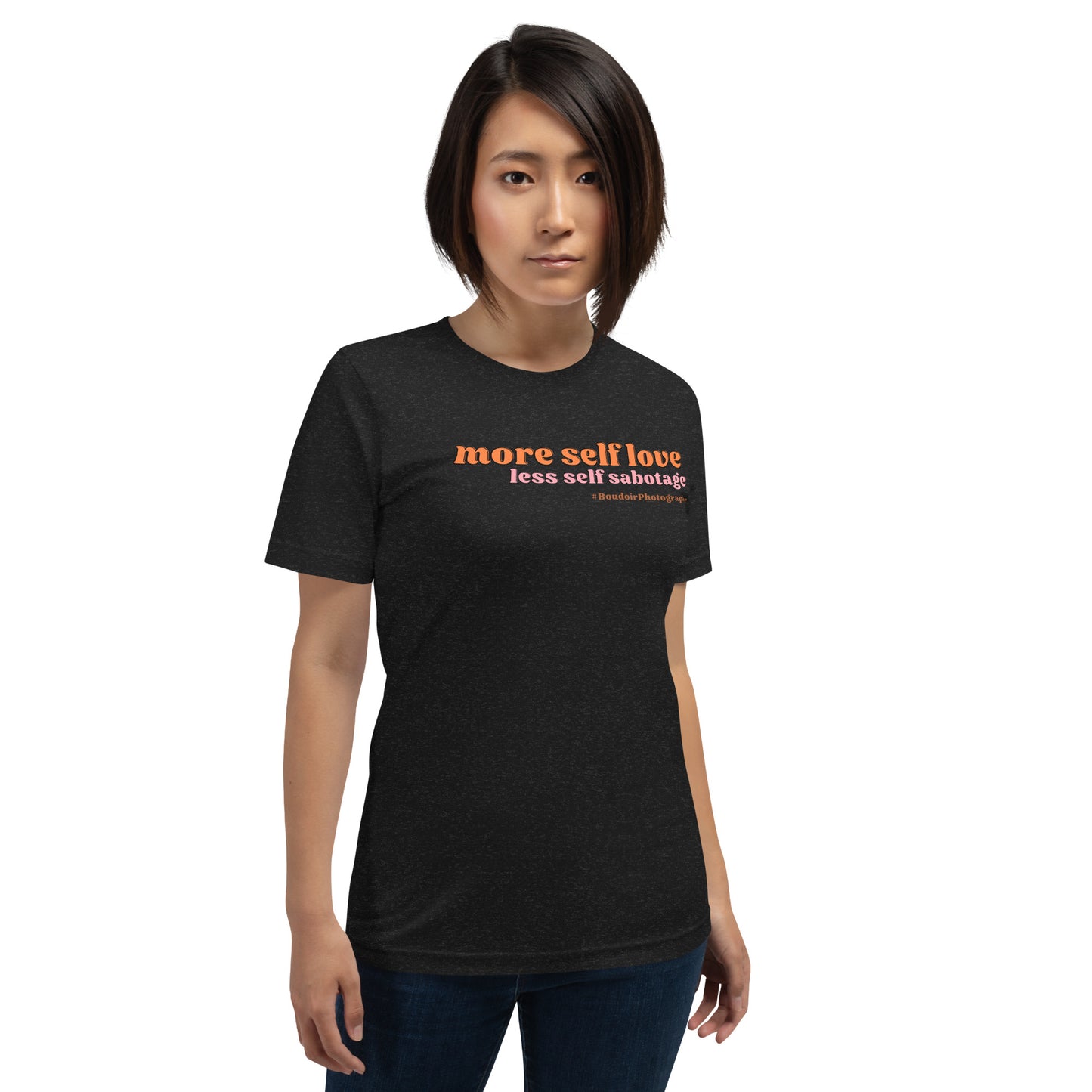 More Self Love T-Shirt | Whoabella Collection