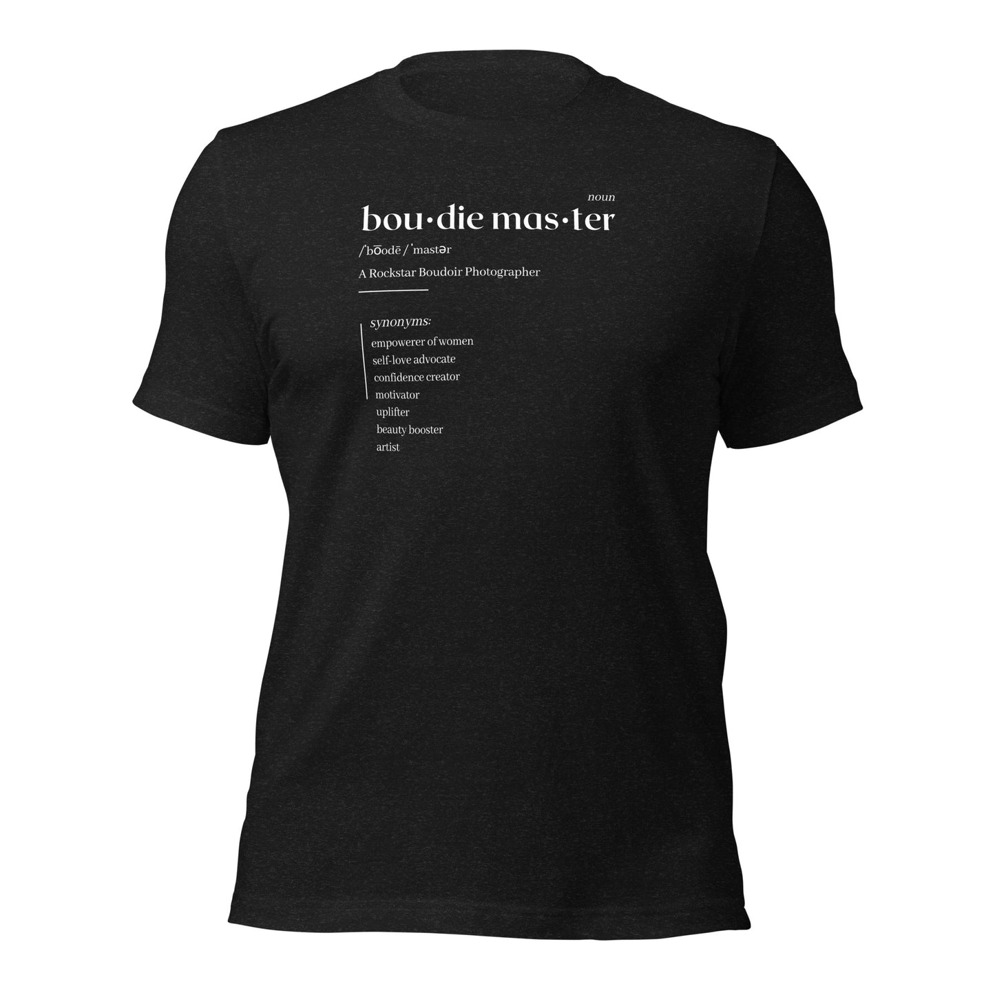 "Boudie Master Defined" Unisex t-shirt